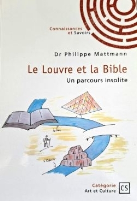 Le Louvre et la Bible : un parcours insolite